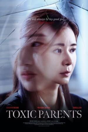 Nonton Film Toxic Parents (2023) Terbaru Nonton Film Toxic Parents (2023) Terbaru