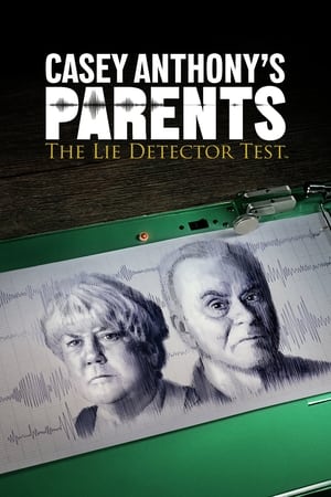 Nonton Film Casey Anthony’s Parents: The Lie Detector Test (2024) Terbaru Nonton Film Casey Anthony’s Parents: The Lie Detector Test (2024) Terbaru