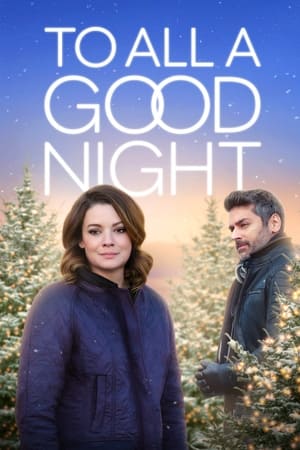 Nonton Film To All a Good Night (2023) Terbaru Nonton Film To All a Good Night (2023) Terbaru
