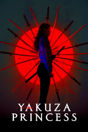 Nonton Film Yakuza Princess (2021) Terbaru Nonton Film Yakuza Princess (2021) Terbaru