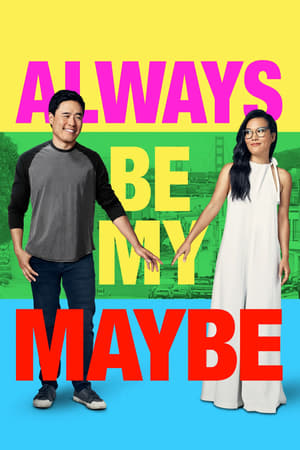 Nonton Film Always Be My Maybe (2019) Terbaru Nonton Film Always Be My Maybe (2019) Terbaru