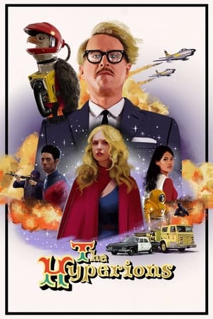 Nonton Film The Hyperions (2022) Terbaru Nonton Film The Hyperions (2022) Terbaru