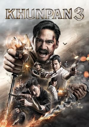Nonton Film Khun Pan 3 (2023) Terbaru