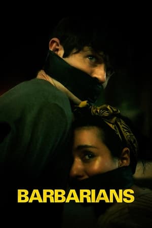 Nonton Film Barbarians (2021) Terbaru Nonton Film Barbarians (2021) Terbaru