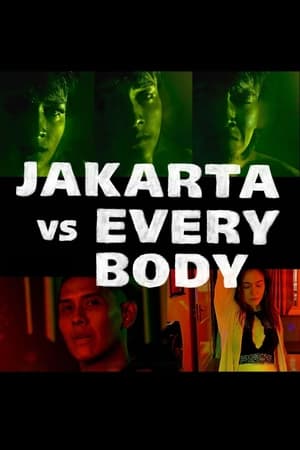 Nonton Film Jakarta vs Everybody (2022) Terbaru Nonton Film Jakarta vs Everybody (2022) Terbaru