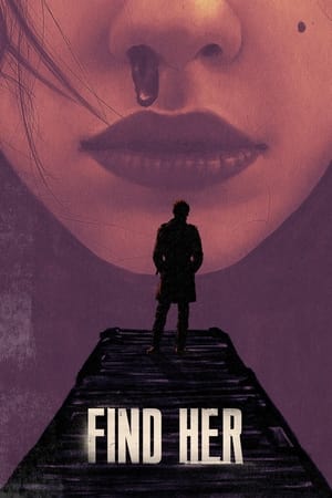 Nonton Film Find Her (2022) Terbaru Nonton Film Find Her (2022) Terbaru