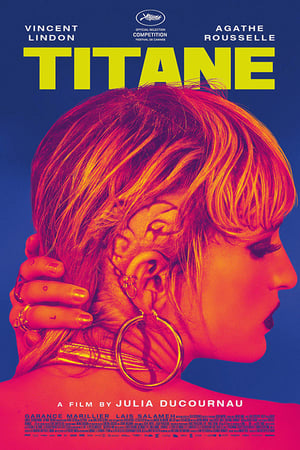 Nonton Film Titane (2021) Terbaru Nonton Film Titane (2021) Terbaru