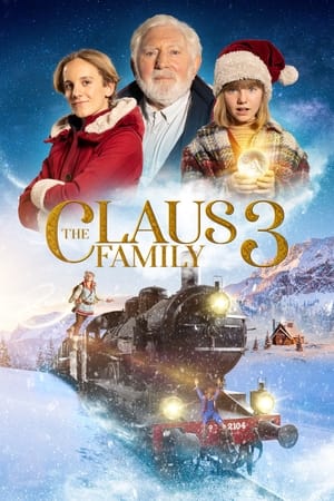 Nonton Film The Claus Family 3 (2022) Terbaru Nonton Film The Claus Family 3 (2022) Terbaru