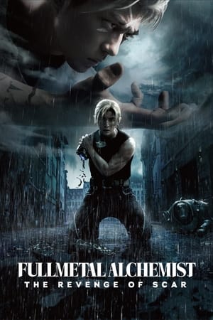 Nonton Film Fullmetal Alchemist: The Revenge of Scar (2022) Terbaru Nonton Film Fullmetal Alchemist: The Revenge of Scar (2022) Terbaru