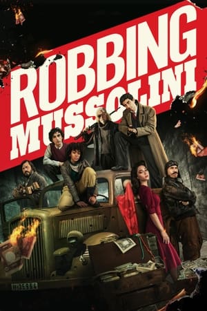 Nonton Film Robbing Mussolini (2022) Terbaru Nonton Film Robbing Mussolini (2022) Terbaru