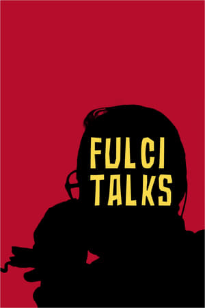 Nonton Film Fulci Talks (2021) Terbaru Nonton Film Fulci Talks (2021) Terbaru
