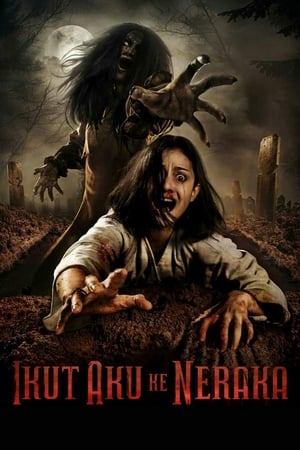Nonton Film Ikut Aku ke Neraka (2019) Terbaru Nonton Film Ikut Aku ke Neraka (2019) Terbaru