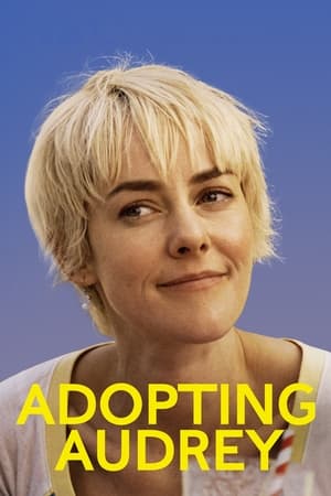Nonton Film Adopting Audrey (2022) Terbaru