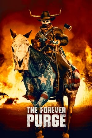 Nonton Film The Forever Purge (2021) Terbaru Nonton Film The Forever Purge (2021) Terbaru