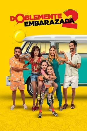 Nonton Film Doblemente embarazada 2 (2022) Terbaru