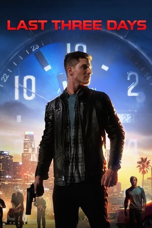 Nonton Film Last Three Days (2020) Terbaru Nonton Film Last Three Days (2020) Terbaru