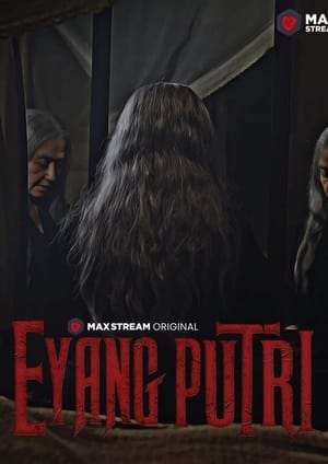 Nonton Film Eyang Putri (2021) Terbaru