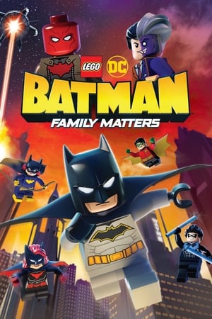 Nonton Film Lego DC Batman: Family Matters (2019) Terbaru Nonton Film Lego DC Batman: Family Matters (2019) Terbaru