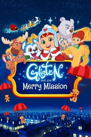 Nonton Film Glisten and the Merry Mission (2023) Terbaru Nonton Film Glisten and the Merry Mission (2023) Terbaru