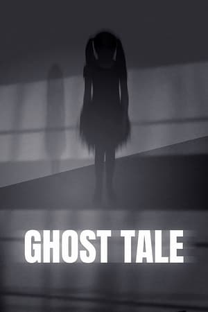 Nonton Film Ghost Tale (2021) Terbaru Nonton Film Ghost Tale (2021) Terbaru