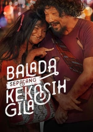 Nonton Film Balada Sepasang Kekasih Gila (2021) Terbaru Nonton Film Balada Sepasang Kekasih Gila (2021) Terbaru