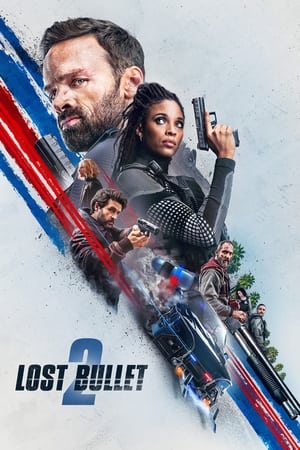 Nonton Film Lost Bullet 2 (2022) Terbaru Nonton Film Lost Bullet 2 (2022) Terbaru