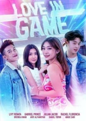 Nonton Film Love in Game (2022) Terbaru Nonton Film Love in Game (2022) Terbaru