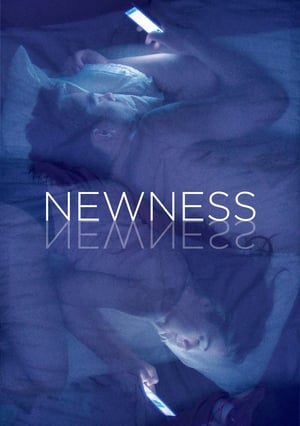 Nonton Film Newness (2017) Terbaru