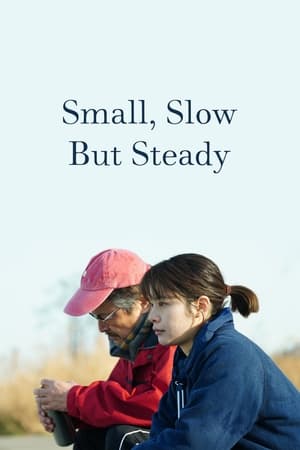 Nonton Film Small, Slow But Steady (2022) Terbaru Nonton Film Small, Slow But Steady (2022) Terbaru