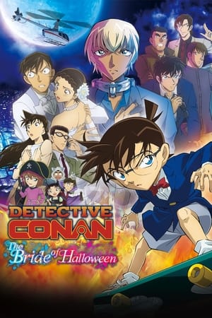 Nonton Film Detective Conan: The Bride of Halloween (2022) Terbaru Nonton Film Detective Conan: The Bride of Halloween (2022) Terbaru