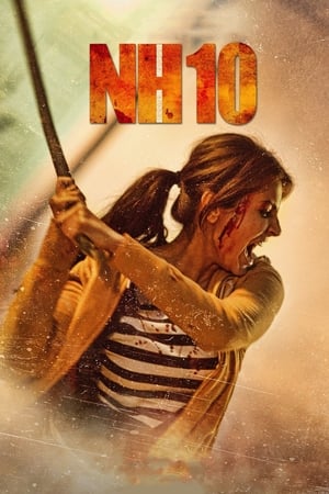 Nonton Film NH10 (2015) Terbaru Nonton Film NH10 (2015) Terbaru