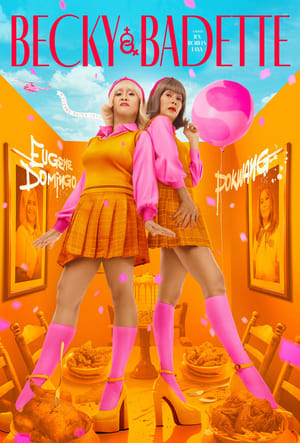 Nonton Film Becky and Badette (2023) Terbaru Nonton Film Becky and Badette (2023) Terbaru
