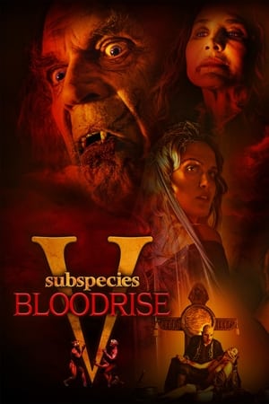 Nonton Film Subspecies V: Blood Rise (2023) Terbaru Nonton Film Subspecies V: Blood Rise (2023) Terbaru