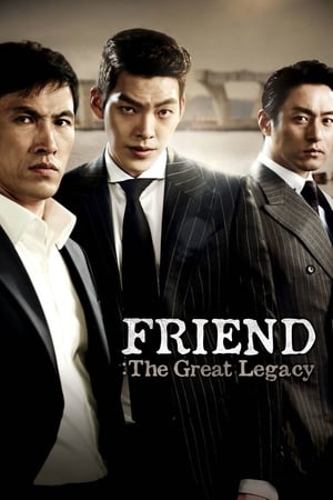 Nonton Film Friend: The Great Legacy (2013) Terbaru Nonton Film Friend: The Great Legacy (2013) Terbaru