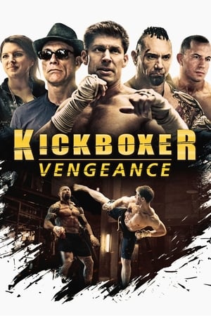 Nonton Film Kickboxer: Vengeance (2016) Terbaru Nonton Film Kickboxer: Vengeance (2016) Terbaru