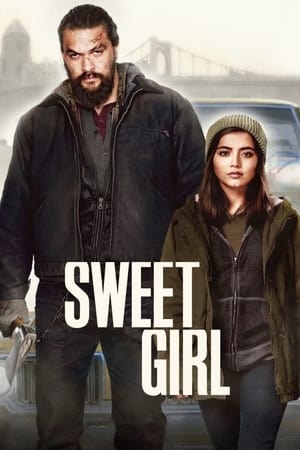 Nonton Film Sweet Girl (2021) Terbaru Nonton Film Sweet Girl (2021) Terbaru