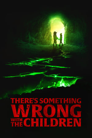 Nonton Film There’s Something Wrong with the Children (2023) Terbaru Nonton Film There’s Something Wrong with the Children (2023) Terbaru