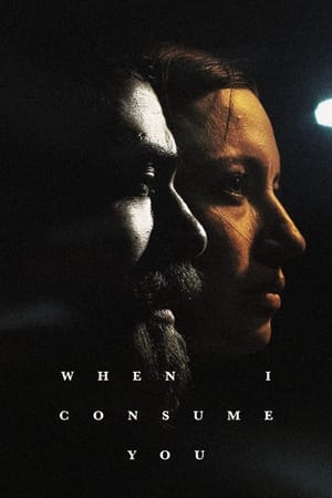 Nonton Film When I Consume You (2021) Terbaru Nonton Film When I Consume You (2021) Terbaru