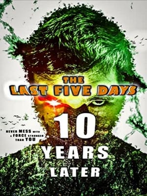 Nonton Film The Last Five Days: 10 Years Later (2021) Terbaru Nonton Film The Last Five Days: 10 Years Later (2021) Terbaru