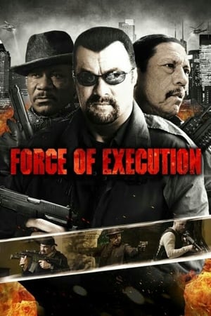 Nonton Film Force of Execution (2013) Terbaru Nonton Film Force of Execution (2013) Terbaru