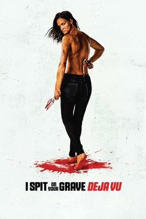 Nonton Film I Spit on Your Grave: Déjà Vu (2019) Terbaru Nonton Film I Spit on Your Grave: Déjà Vu (2019) Terbaru