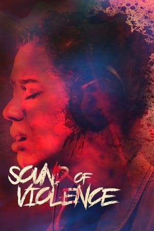 Nonton Film Sound of Violence (2021) Terbaru Nonton Film Sound of Violence (2021) Terbaru