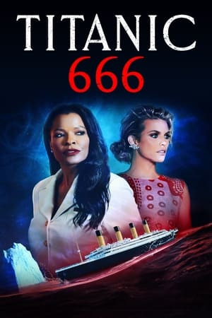 Nonton Film Titanic 666 (2022) Terbaru Nonton Film Titanic 666 (2022) Terbaru