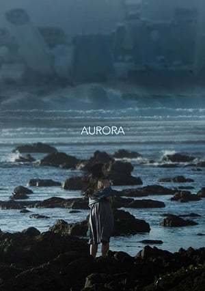 Nonton Film Aurora (2018) Terbaru Nonton Film Aurora (2018) Terbaru