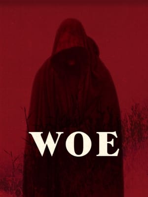 Nonton Film Woe (2020) Terbaru Nonton Film Woe (2020) Terbaru