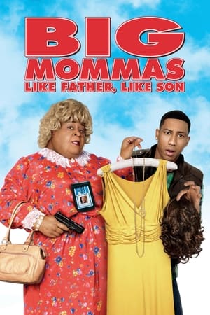 Nonton Film Big Mommas: Like Father, Like Son (2011) Terbaru Nonton Film Big Mommas: Like Father, Like Son (2011) Terbaru