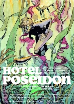 Nonton Film Hotel Poseidon (2021) Terbaru Nonton Film Hotel Poseidon (2021) Terbaru