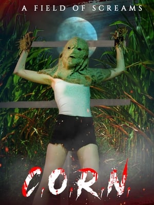 Nonton Film C.O.R.N (2021) Terbaru