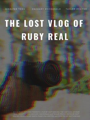 Nonton Film The Lost Vlog of Ruby Real (2020) Terbaru Nonton Film The Lost Vlog of Ruby Real (2020) Terbaru