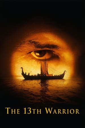 Nonton Film The 13th Warrior (1999) Terbaru Nonton Film The 13th Warrior (1999) Terbaru